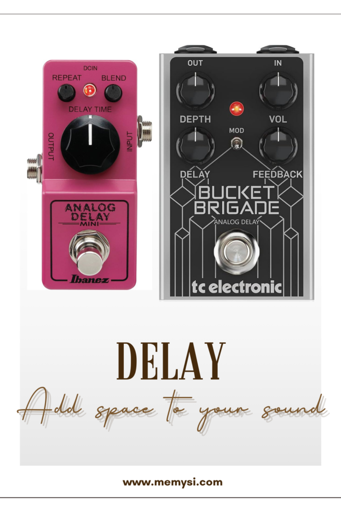 Delay, add space to your sound